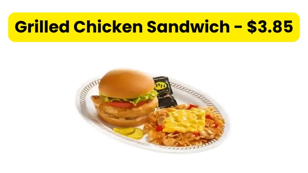 Grilled Chicken Sandwich $3.85